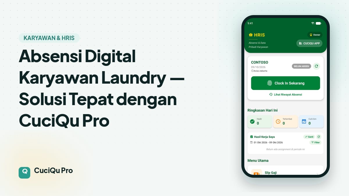 Thumbnail artikel: Absensi Digital Karyawan Laundry — Solusi Tepat dengan CuciQu Pro