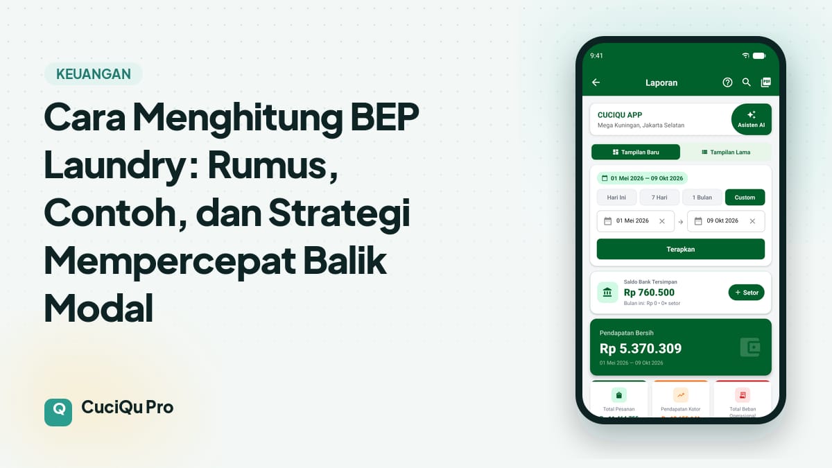 Thumbnail artikel: Cara Menghitung BEP Laundry: Rumus, Contoh, dan Strategi Mempercepat Balik Modal