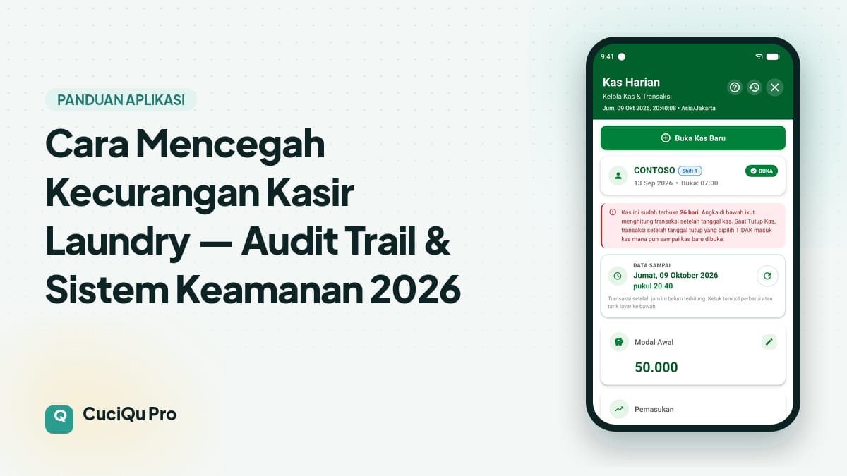 Thumbnail artikel: Cara Mencegah Kecurangan Kasir Laundry — Audit Trail & Sistem Keamanan 2026