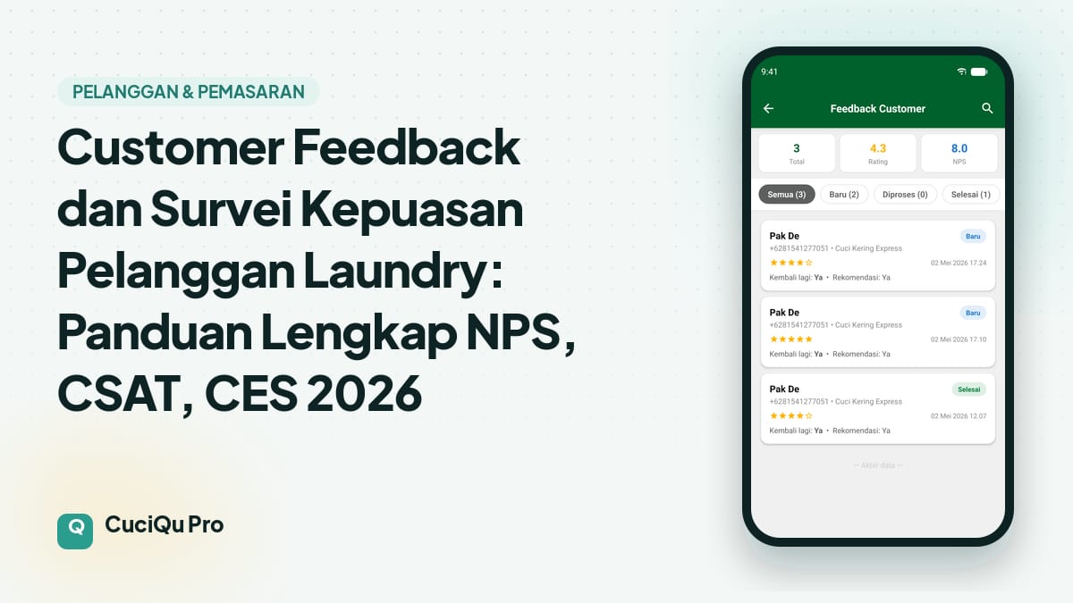 Thumbnail artikel: Customer Feedback dan Survei Kepuasan Pelanggan Laundry: Panduan Lengkap NPS, CSAT, CES 2026