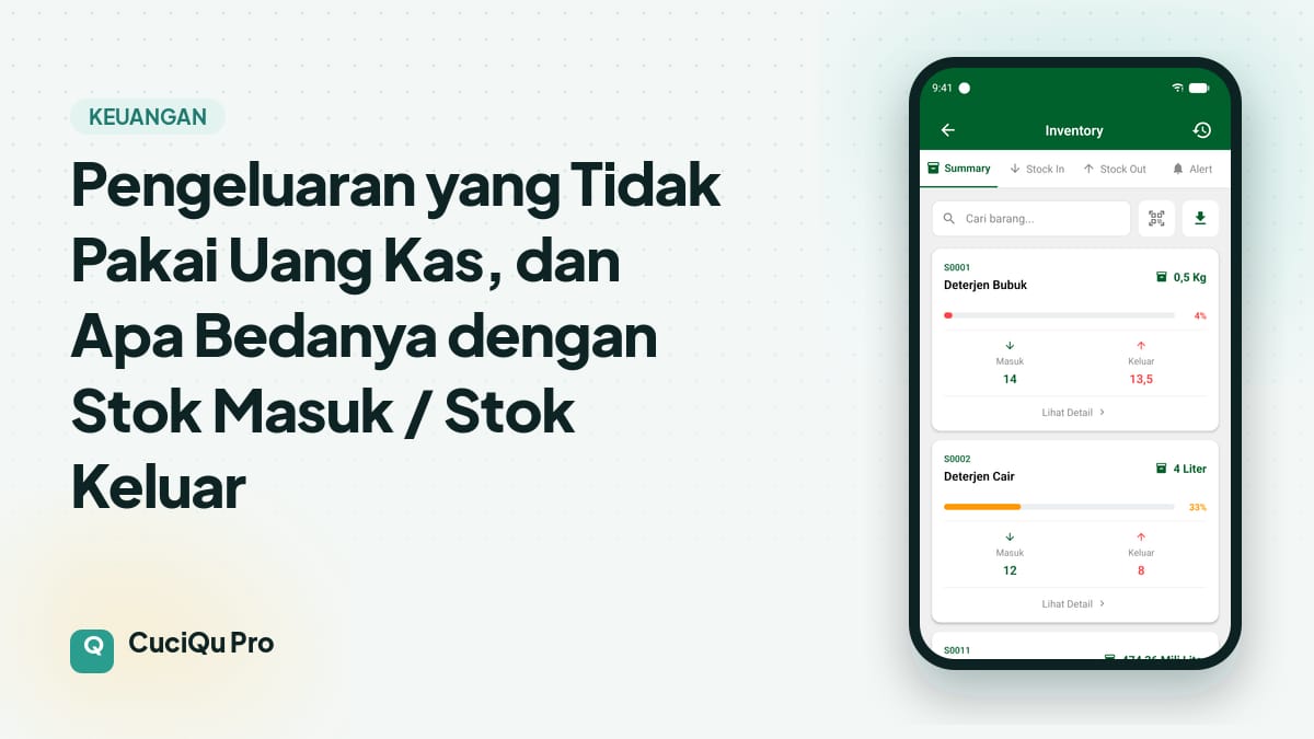 Thumbnail artikel: Pengeluaran yang Tidak Pakai Uang Kas, dan Apa Bedanya dengan Stok Masuk / Stok Keluar