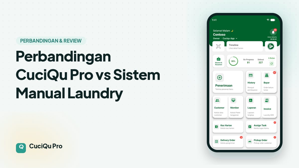 Thumbnail artikel: Perbandingan CuciQu Pro vs Sistem Manual Laundry