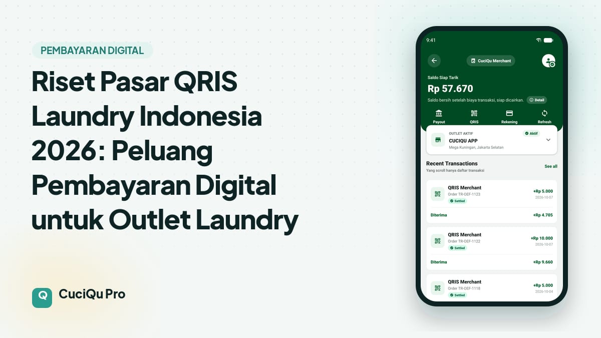 Thumbnail artikel: Riset Pasar QRIS Laundry Indonesia 2026: Peluang Pembayaran Digital untuk Outlet Laundry